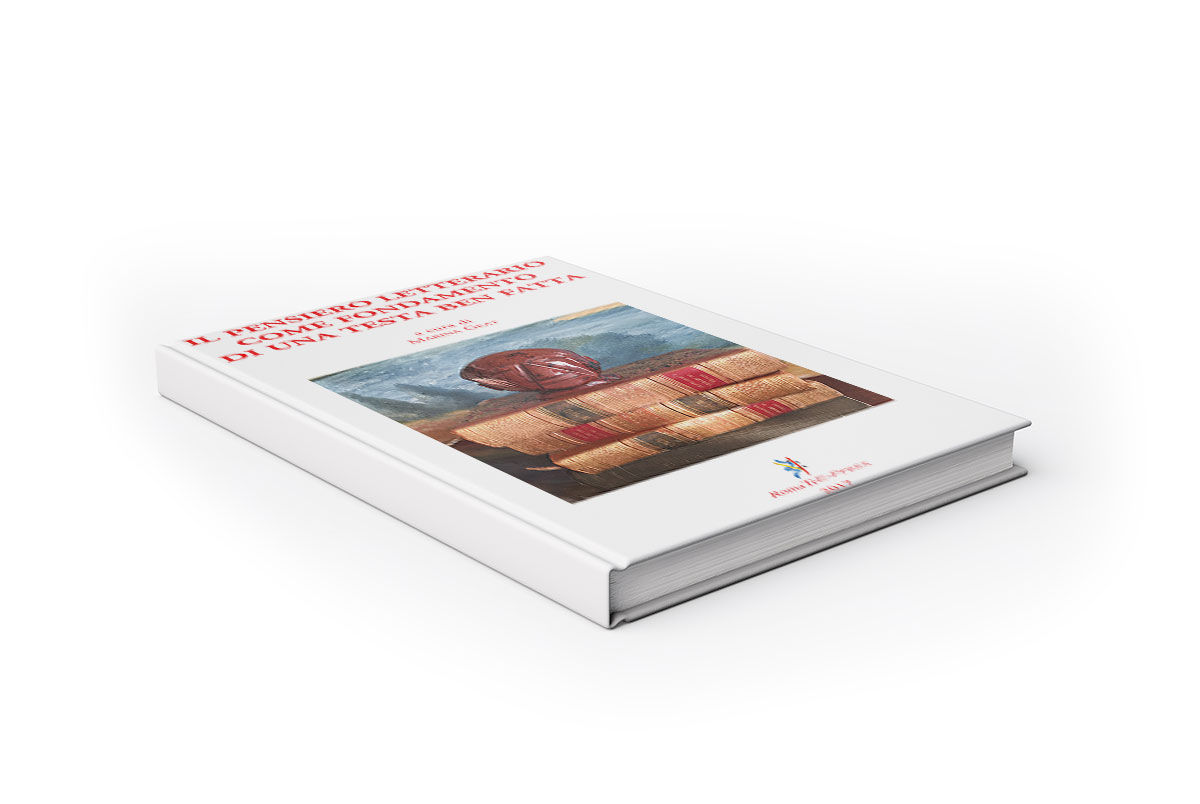 Il pensiero letterario come fondamento di una testa ben fatta Il pensiero letterario come fondamento di una testa ben fatta