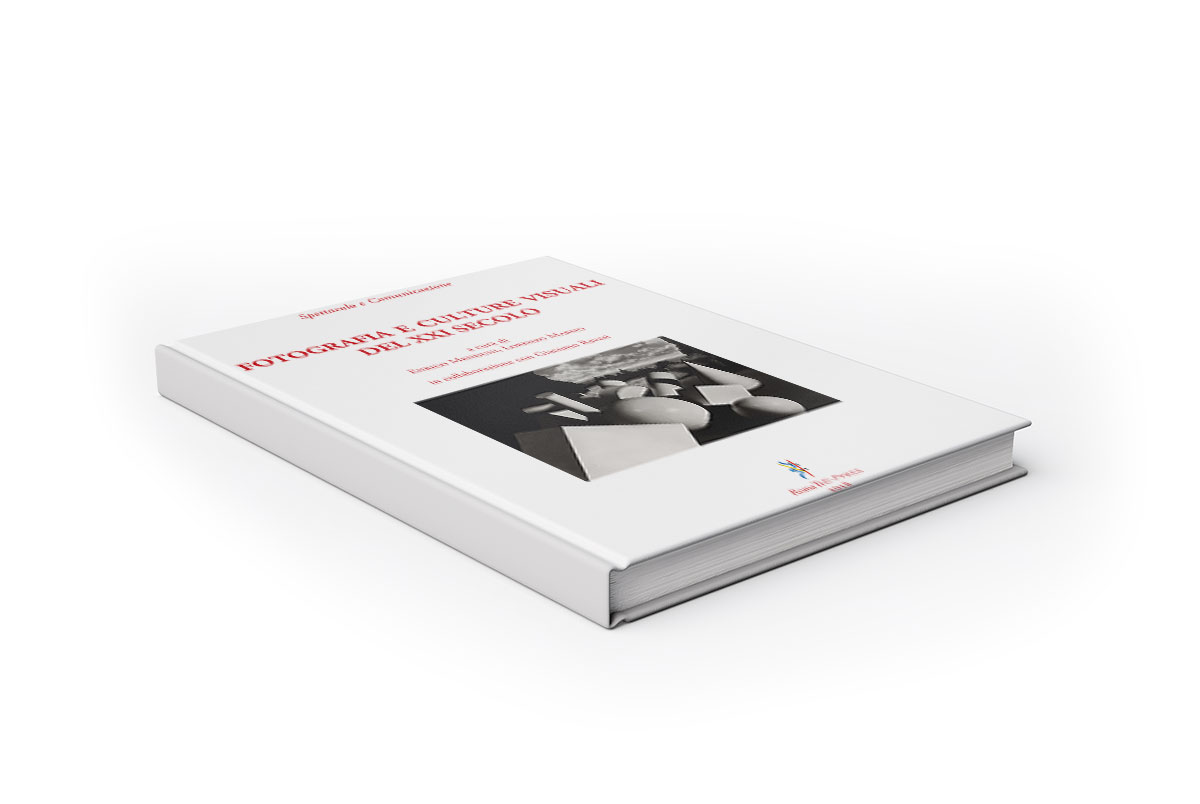 FOTOGRAFIA E CULTURE VISUALI DEL XXI SECOLO