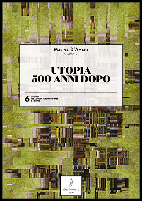 Utopia. 500 anni dopo