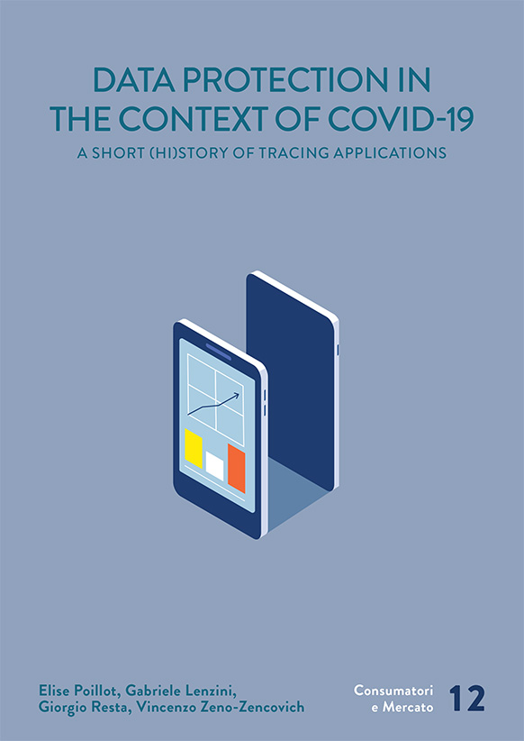 Data protection in the context of covid-19. A short (hi)story of tracing applications